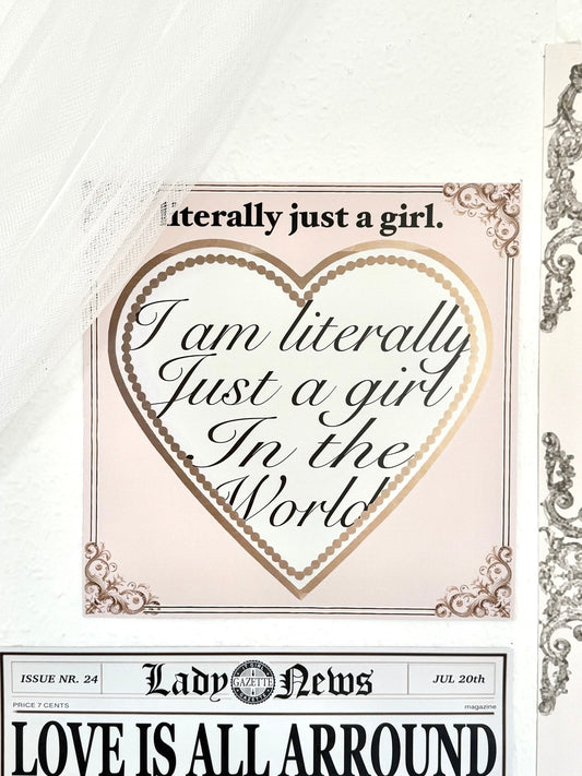 literally just a girl.